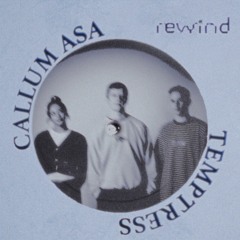 Rewind (Callum Asa Rework)