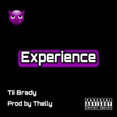 TII BRADY - EXPERIENCE ( #700 FOLLOWERS GIFT )