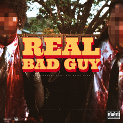 realbadguy feat. big gucci krow