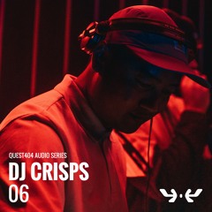 Audio series 06 | DJ Crisps