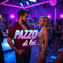 Pazzo di lei