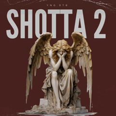 shotta 2 - yng.9t8