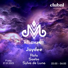 Melomanie | Club NL Amsterdam [27.01.2023]