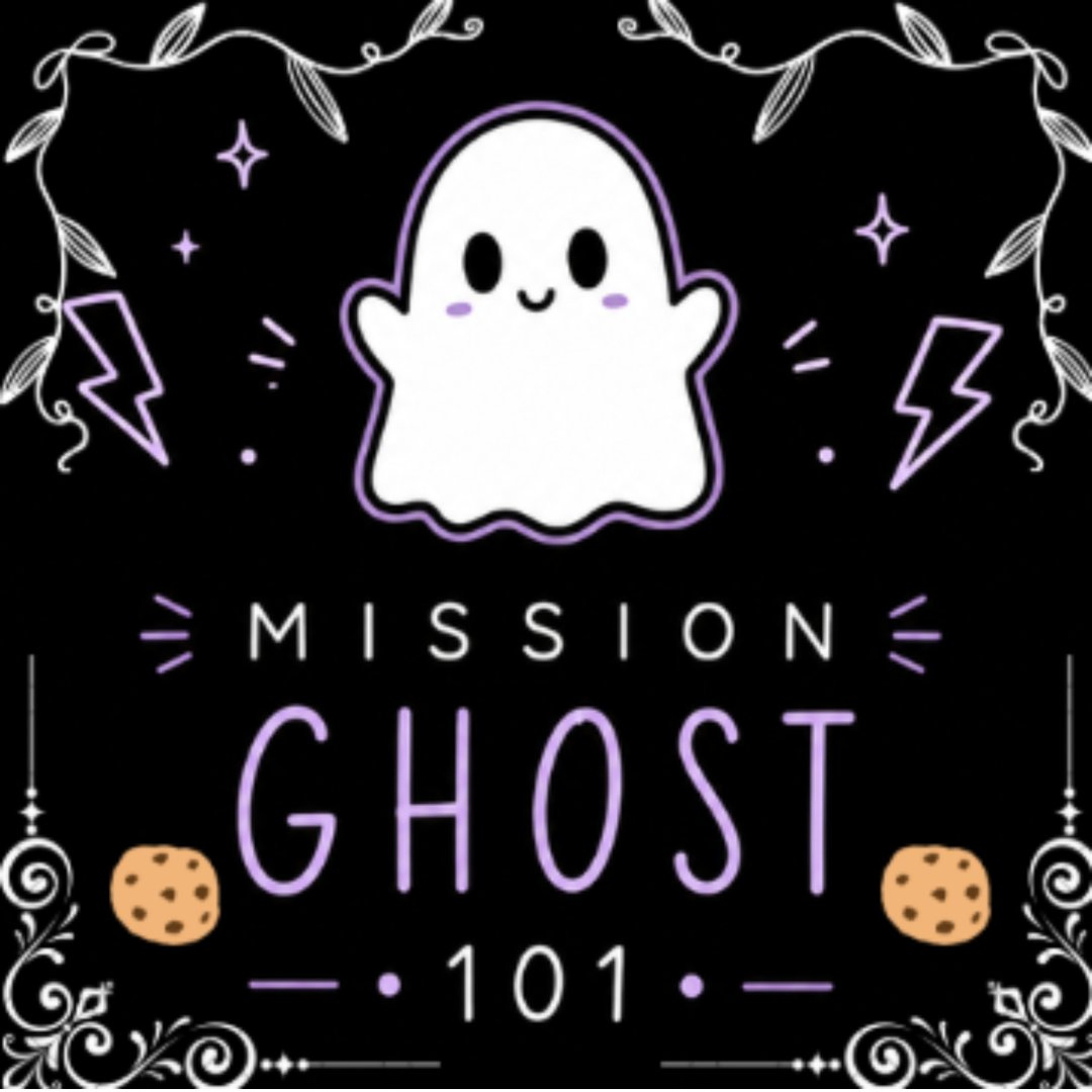 Mission Ghost 101 - Hilary, Kavya, Celia, Isabelle and Stephanie - St Gabriel's School episode artwork
