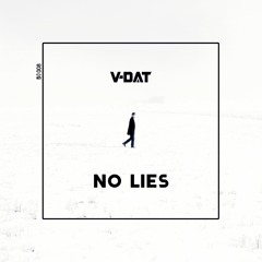 V-Dat - No Lies