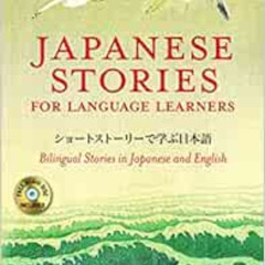 [View] KINDLE 📮 Japanese Stories for Language Learners: Bilingual Stories in Japanes
