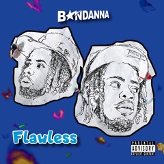 Bandanna - Flawless
