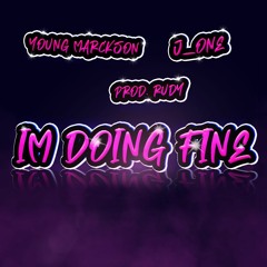 Im Doing Fine (feat. J_One)
