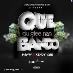 Que du glee nan BANDO by(van14 x kendy vibe