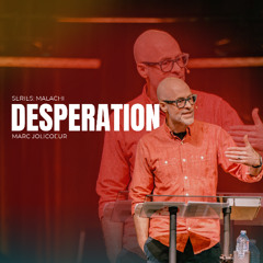 Marc Jolicoeur | Desperation
