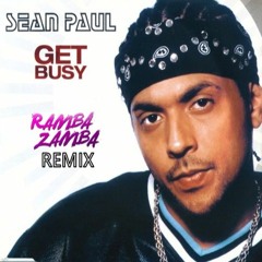 Sean Paul - Get Busy (Ramba Zamba Remix)EXTENDED FREE DOWNLOAD