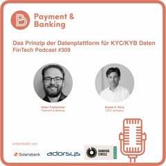kompany - Das Prinzip der Datenplattform für KYC/KYB Daten - FinTech Podcast #309
