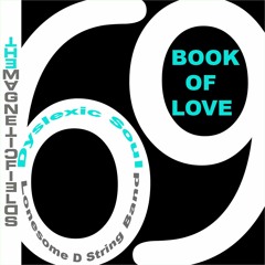 Book Of Love (LDSB dub mix, w/Dyslexic Soul & my daughter)
