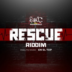 Pablito Music - En El Top (Rescue Riddim) 2023