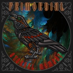 ❋ Primordial Podcast - Ep.2 - Eternal Moment ❋