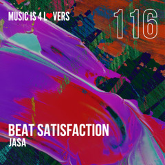 Jasa - Beat Satisfaction (Original Mix) [Music is 4 Lovers] [MI4L.com]