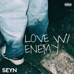 Love w/ Enemy