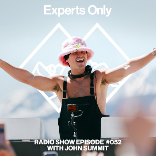 Experts Only Radio #052