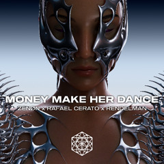 MONEY MAKE HER DANCE
