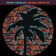 Sidney Charles - Low End Theory