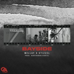 Bayside (with vtizzel & Mellay)