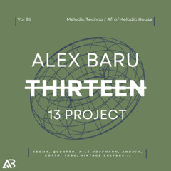 AFRO/MELODIC HOUSE - THIRTEEN13 VOL.86 (Keoma, Quentro, Nils Hoffmann, Andhim, Kotto, Tabu, Vintage Culture...)