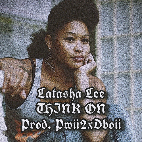 Think On Rmx (Prod. Pwii2xDboii)