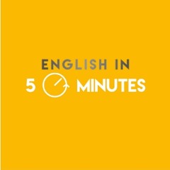 English in 5 Minutes - Teaching Part 2