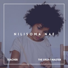 Teacher - Nilisoma Nae (Official Audio)