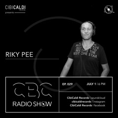 CBC RADIO SHOW 029 - hosted By RIKY PEE