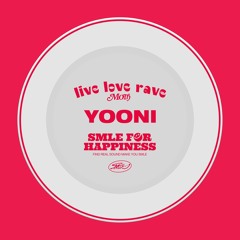 YOONI _ SMLE DISH : LIVE LOVE RAVE