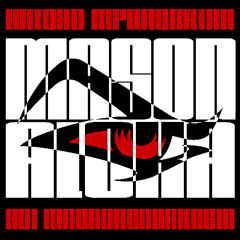 Vahoaka Mandinika - Mason'Aloka 301 Madagascariensis - 2025