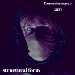 structural form- free series  Marzo