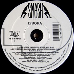D'Bora - Love Desire (Maurice's Luv Me Underground Mix)