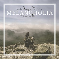 Melancholia (Original Mix)