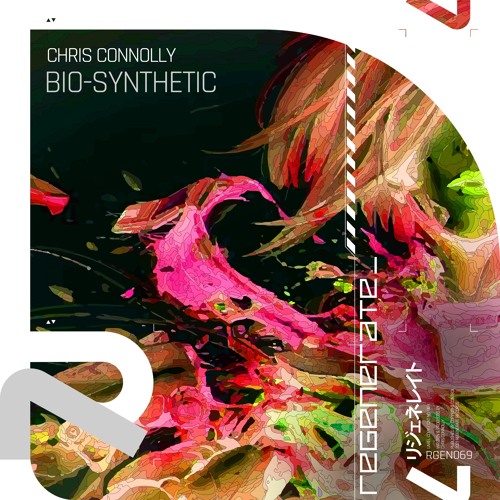 Chris Connolly - Bio - Synthetic (OUT NOW)