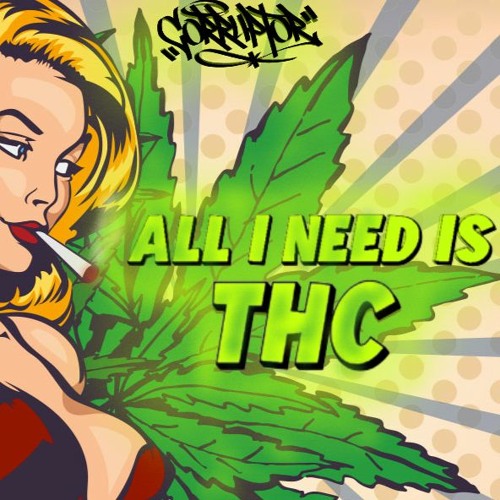 Corruptor - All I Need Is THC