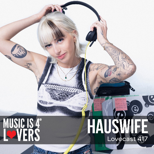 Lovecast 417 - HAUSWiFE [MI4L.com]