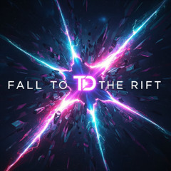 Fall to the Rift - Darkshire Festival Anthem Mini Mix