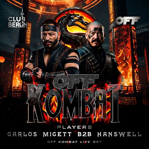 OFF KOMBAT Dj Carlos Micett B2B Dj HansWell