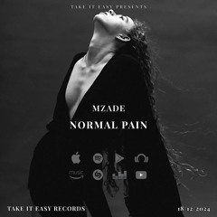 Mzade - Normal Pain (Original Mix)