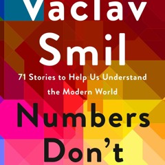 [PDF] Numbers Don't Lie: 71 Stories to Help Us Understand the Modern World