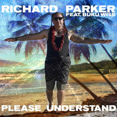 Please Understand (feat. Buku Wise)