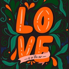 Love & Devotion