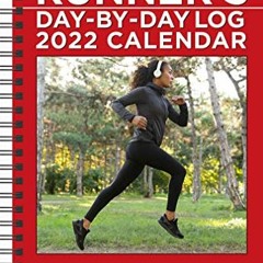 [GET] PDF ✅ The Complete Runner's Day-by-Day Log 2022 Planner Calendar by  Marty Jero