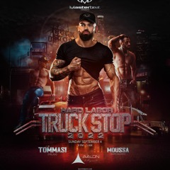 Moussa - MASTERBEAT Los Angeles - Hard Labor Truck Stop - September 2022 Podcast