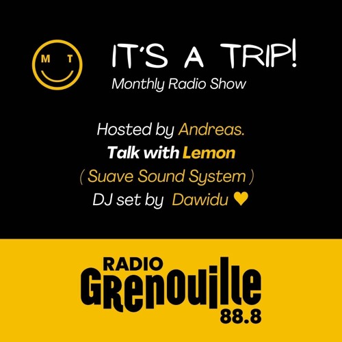 Radio Grenouille - It's A Triiip! 14/02/2024 w/ Lemon + Dawidu