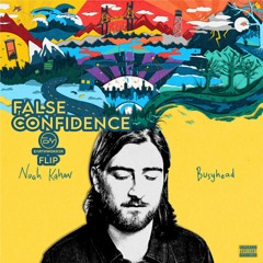 Noah Kahan- False Confidence (ew flip)