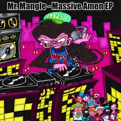 Mr. Mangle - Empty Soul VIP