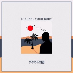 C-Zens - Your Body